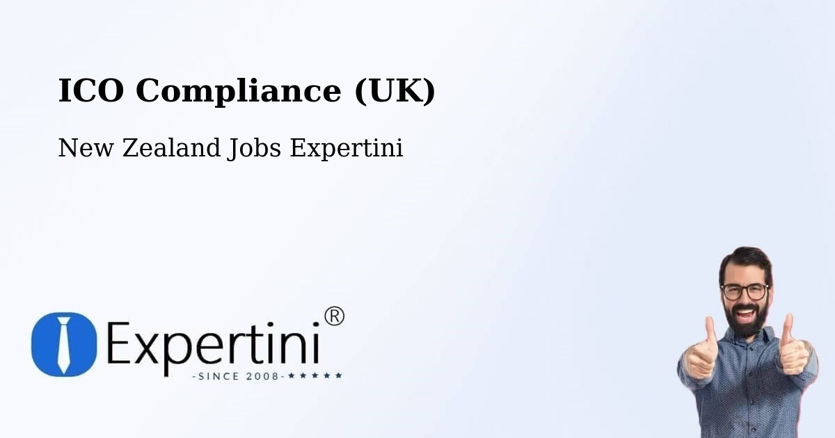 ICO Compliance (UK) - New Zealand Jobs Expertini
