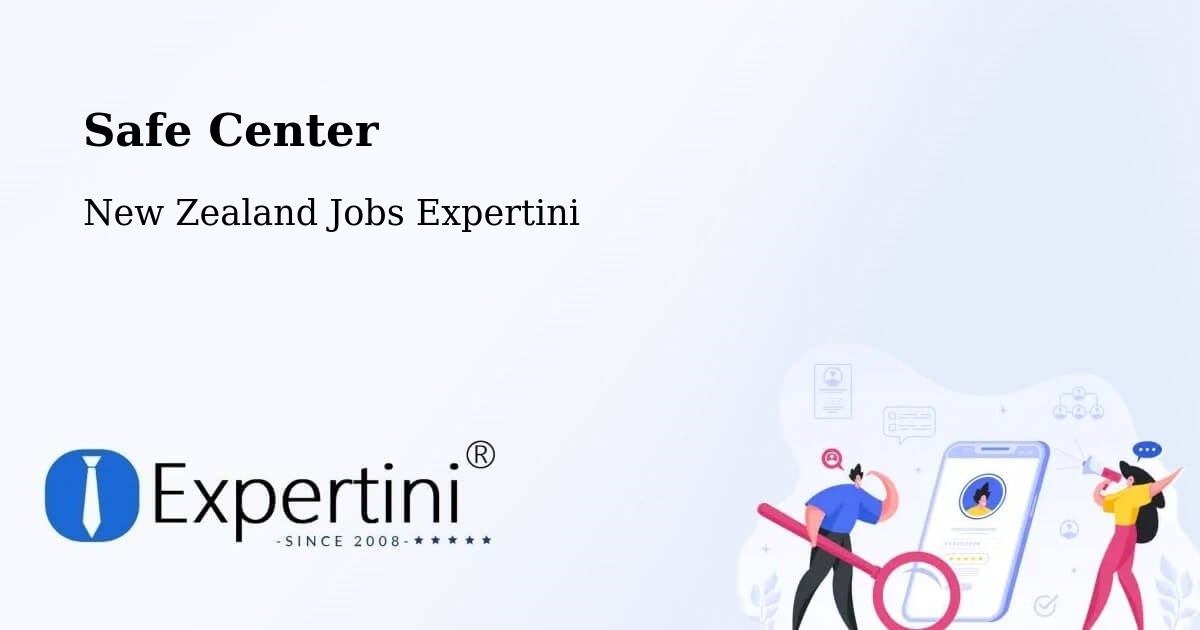 Safe Center - New Zealand Jobs Expertini
